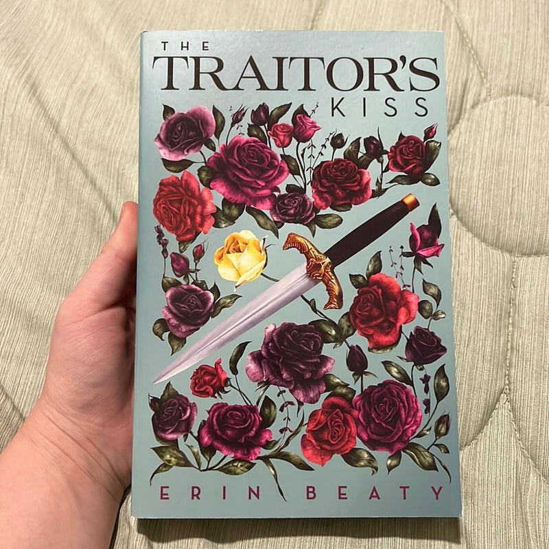 The Traitor's Kiss