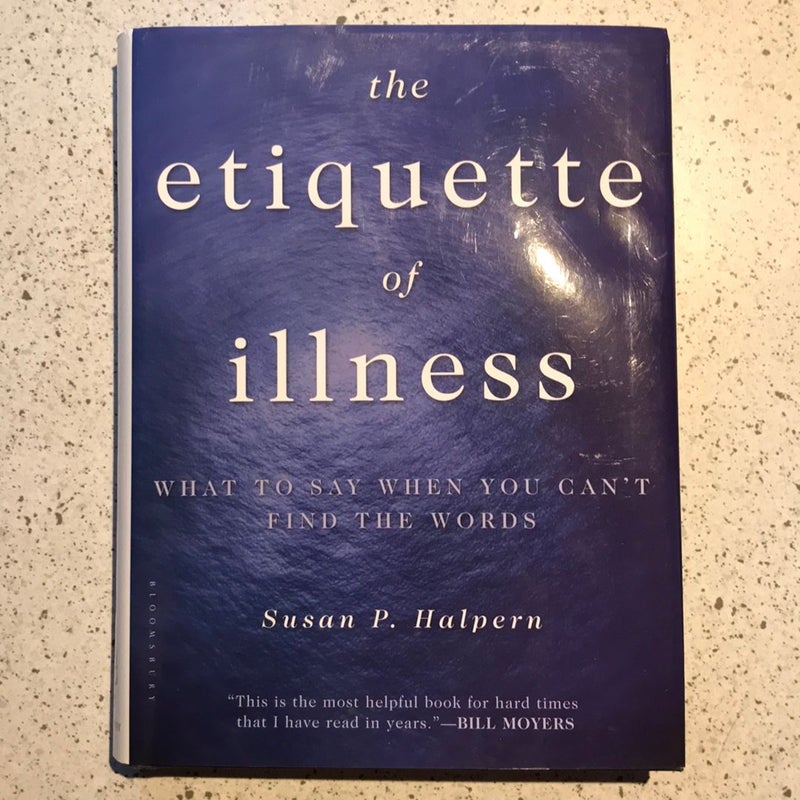 The Etiquette of Illness