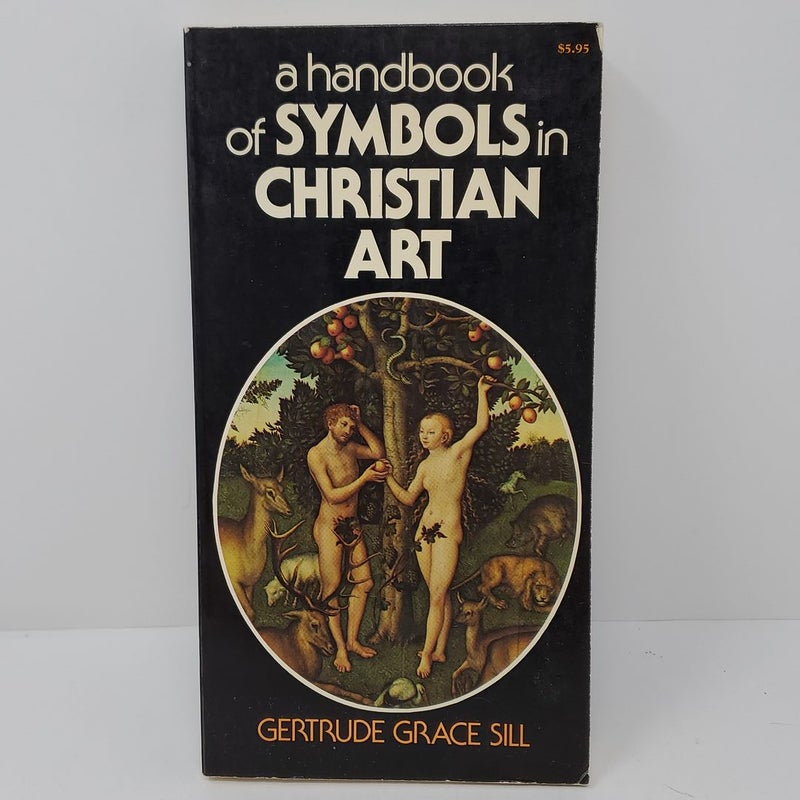 Handbook of Symbols in Christian Art
