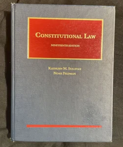 Constitutional Law 19th edition 