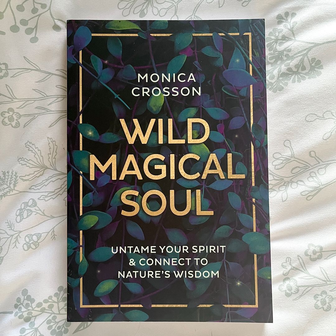 Wild Magical Soul