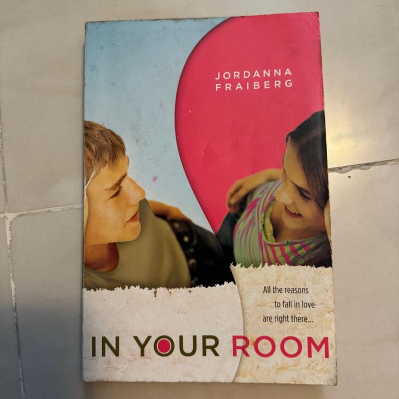 In Your Room