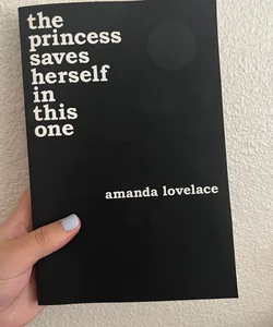 The Princess Saves Herself in This One