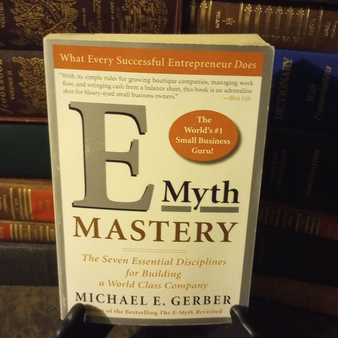 E-Myth Mastery