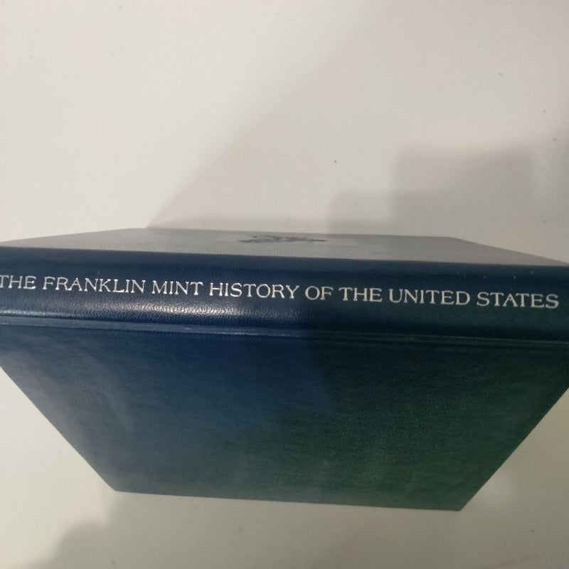 The Franklin Mint History of the United States