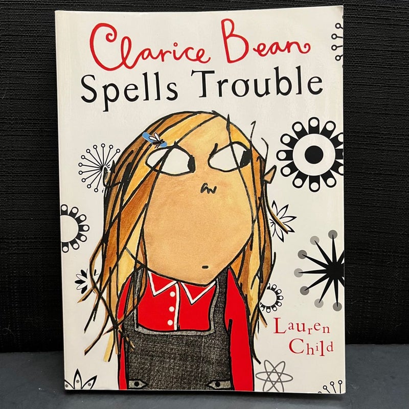 Clarice Bean Spells Trouble