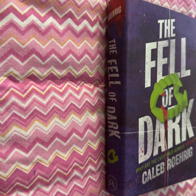 The Fell of Dark