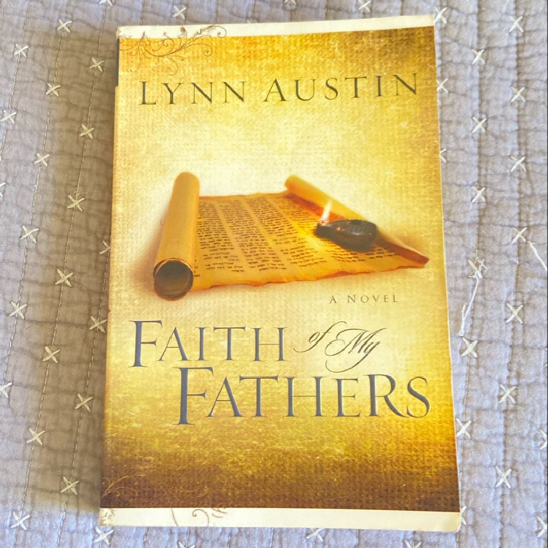 Faith of My Fathers