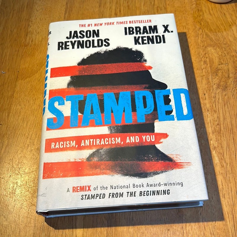 Award winner * Stamped: Racism, Antiracism, and You