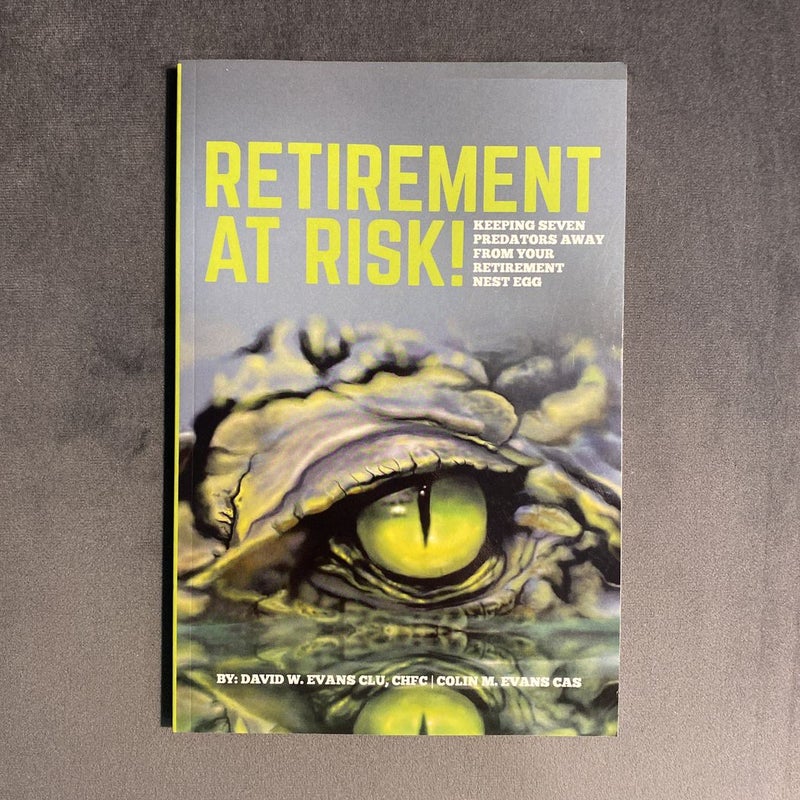 Retirement at Risk!