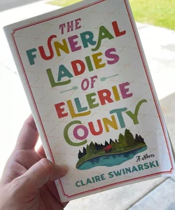 The Funeral Ladies of Ellerie County