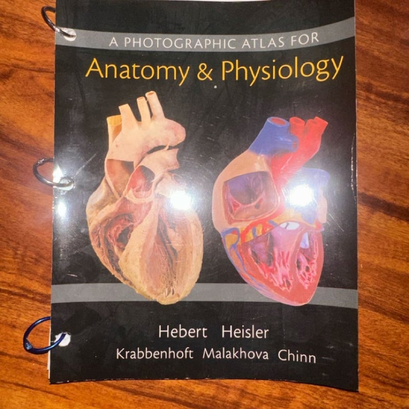 A Photographic Atlas for Anatomy and Physiology