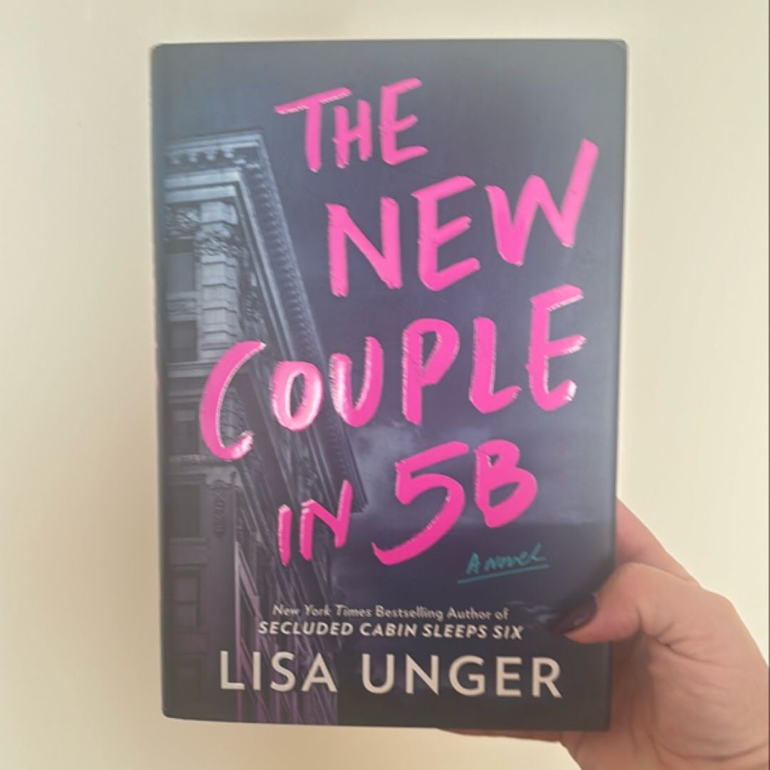 The New Couple In 5B by Lisa Unger, Hardcover Pangobooks