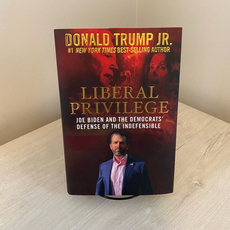 Liberal Privilege - SIGNED - First Edition