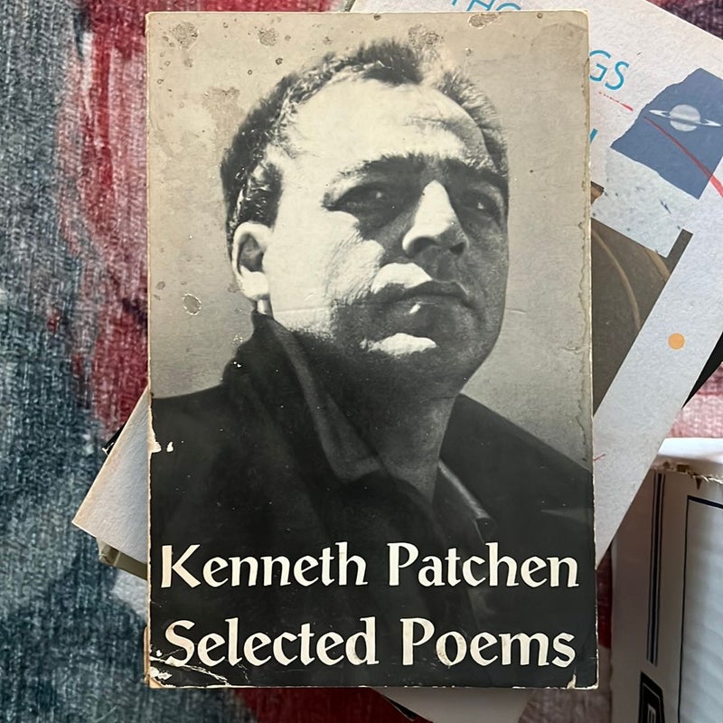 Kenneth Patchen Selected Poems