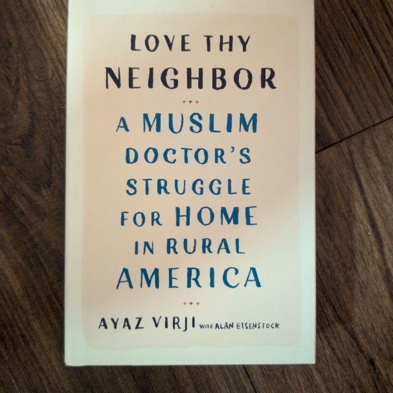 Love Thy Neighbor