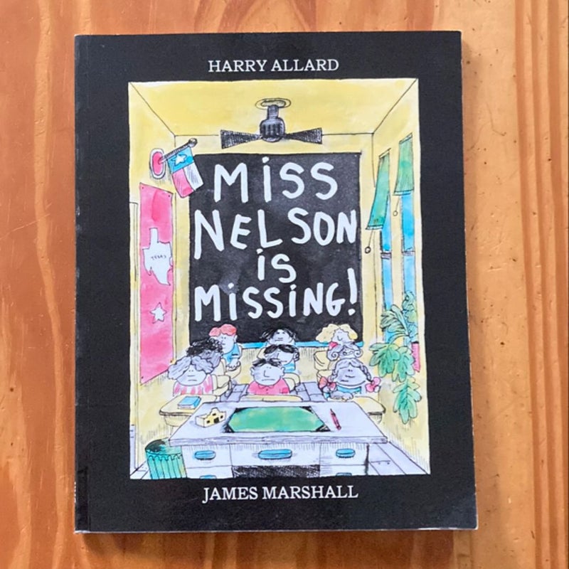 Miss Nelson Is Missing!