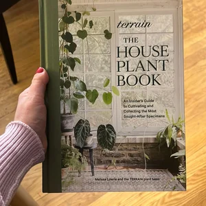 Terrain: the Houseplant Book