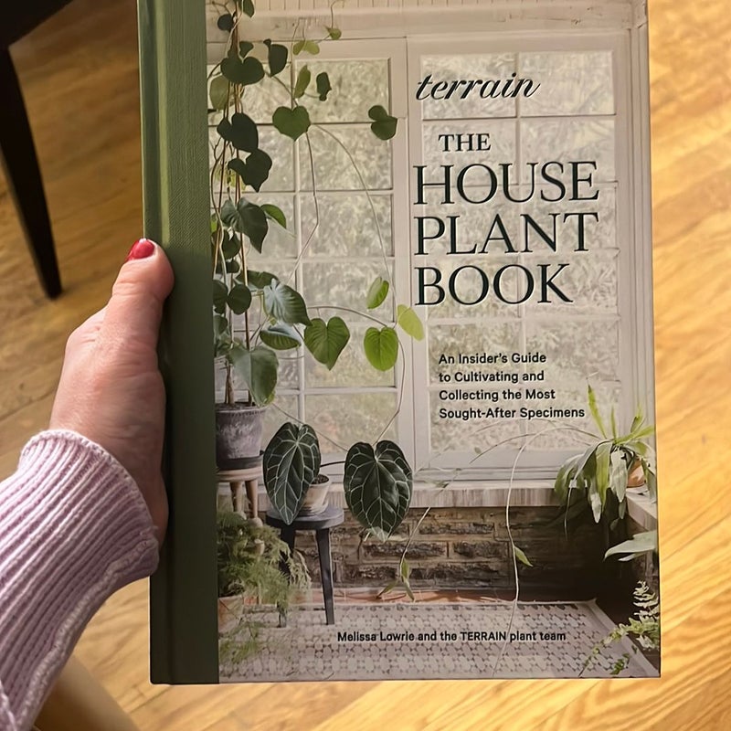 Terrain: the Houseplant Book