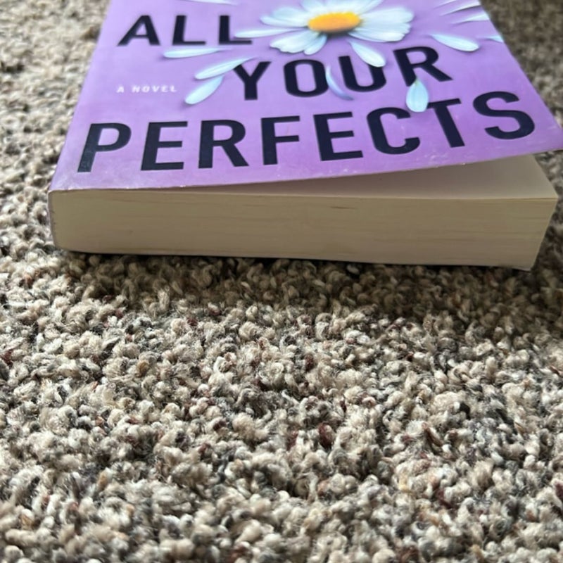 All Your Perfects