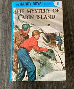 Hardy Boys 08: the Mystery of Cabin Island