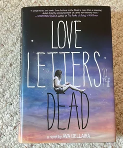 Love Letters to the Dead