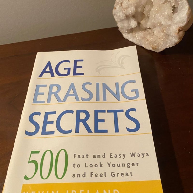 Age Erasing Secrets