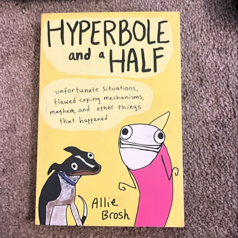 Hyperbole and a Half