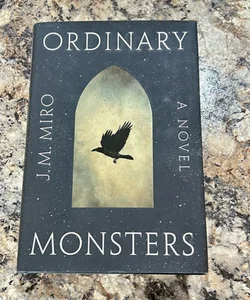 Ordinary Monsters