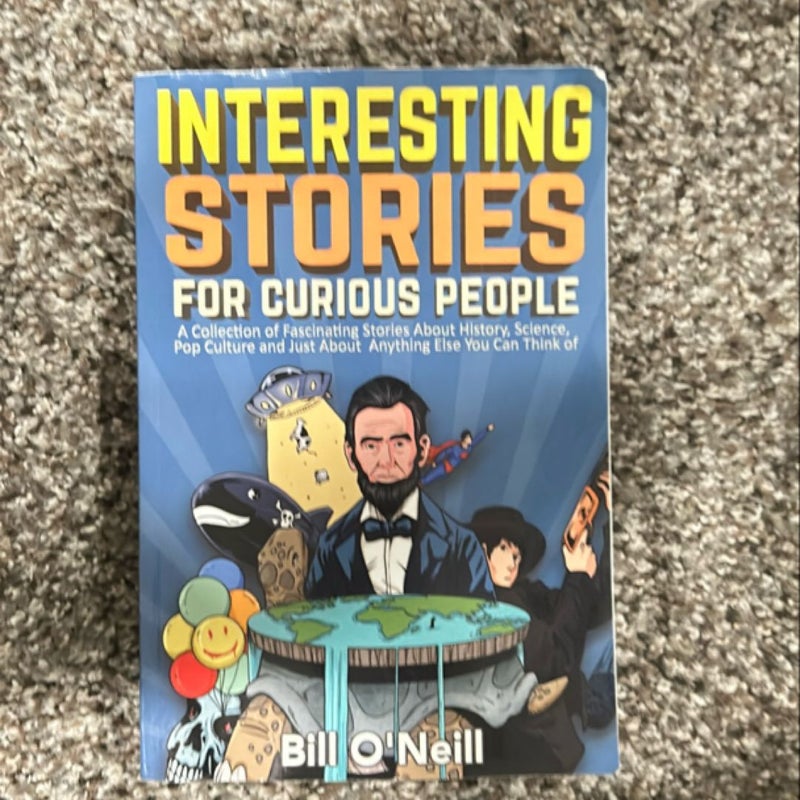 Interesting Stories for Curious People