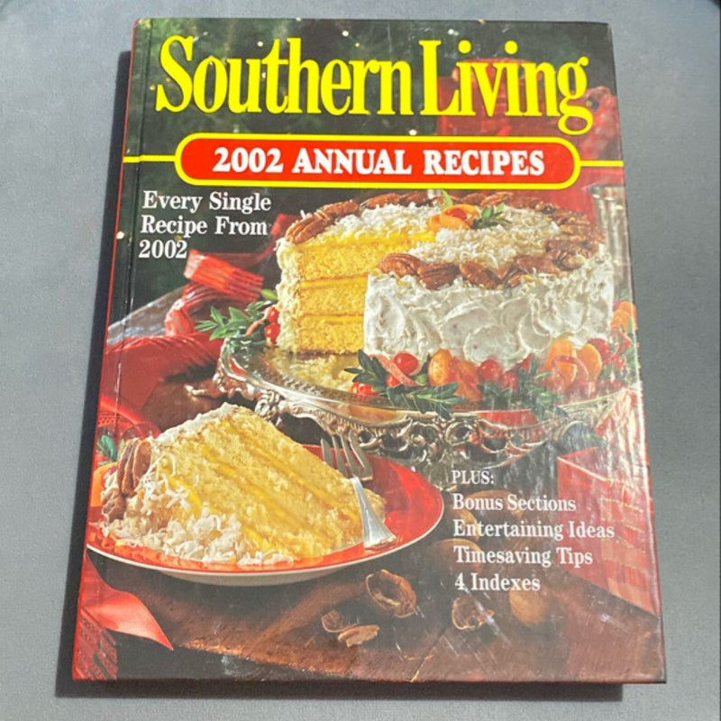 Southern Living Annual Recipes 2002