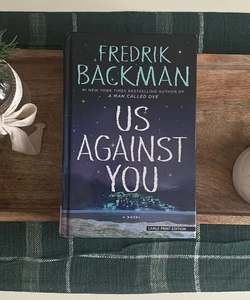 Us Against You (Large Print)