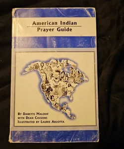 American Indian prayer guide