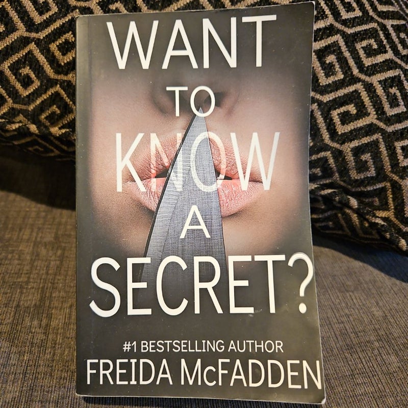 Want to Know a Secret?