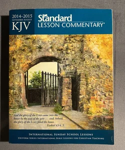 KJV Standard Lesson Commentary® 2014-2015