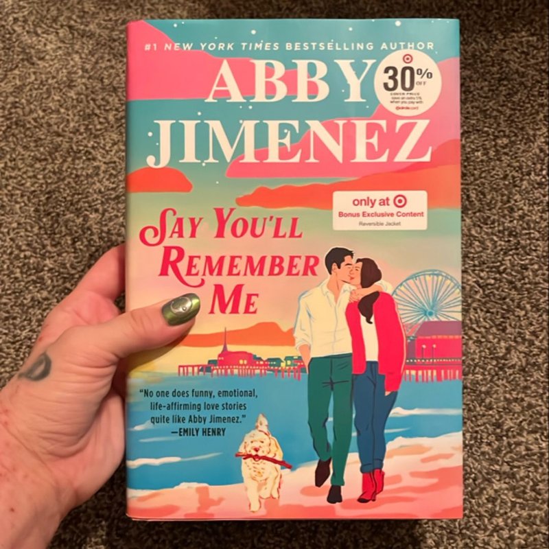 Say You’ll Remember Me