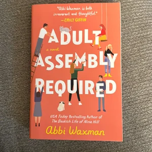 Adult Assembly Required