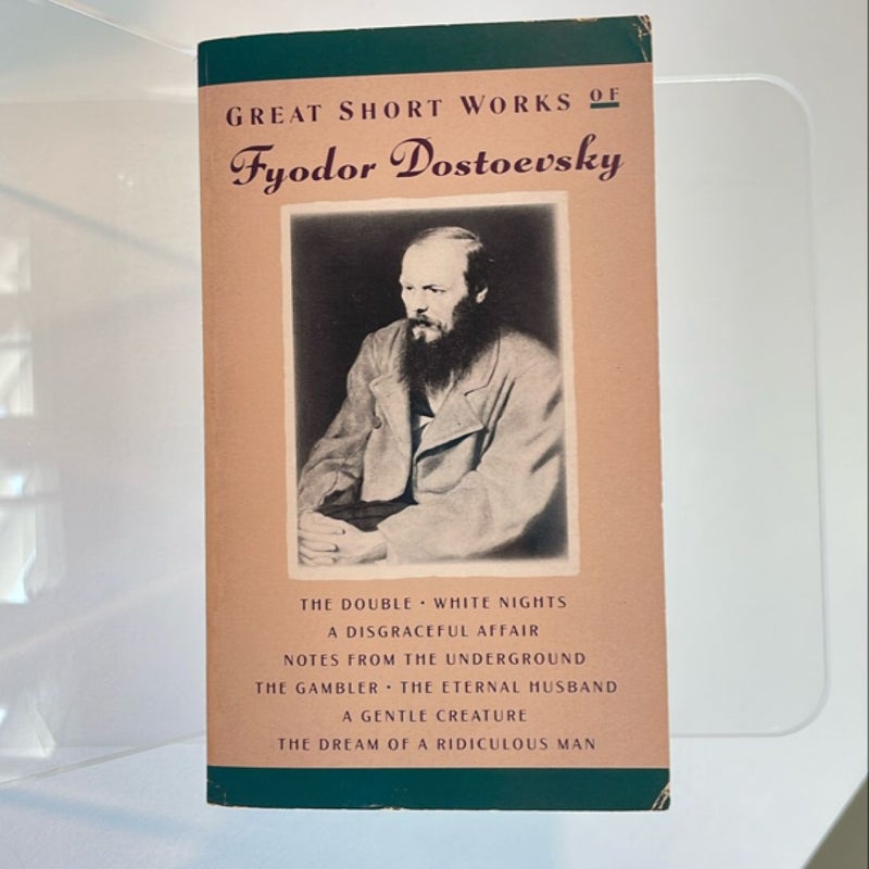 Great Short Works of Fyodor Dostoyevsky