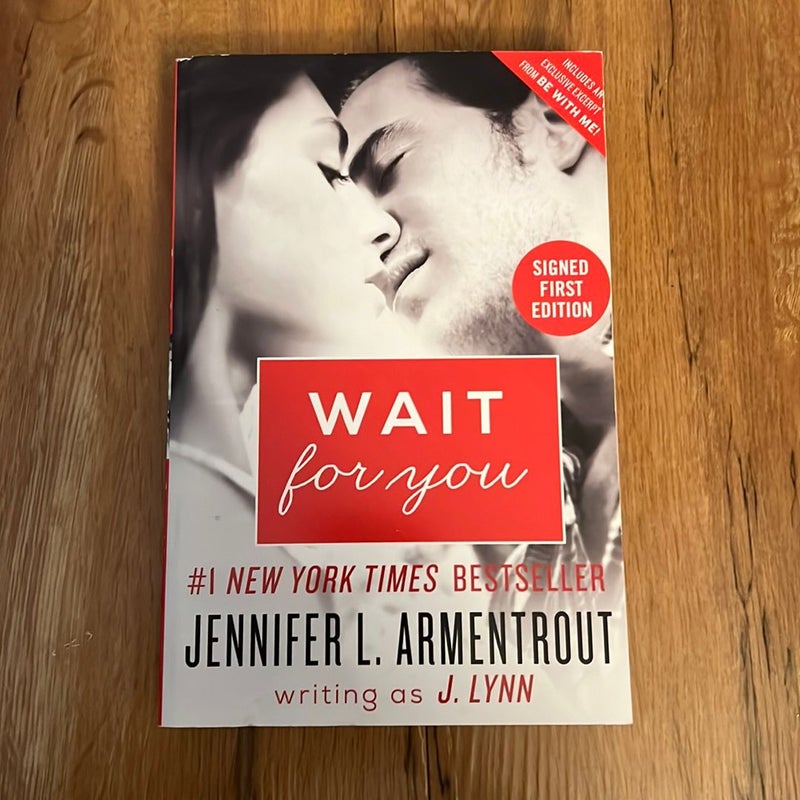 Wait for You - signed first edition - Signed and personalized to Kim - OOP