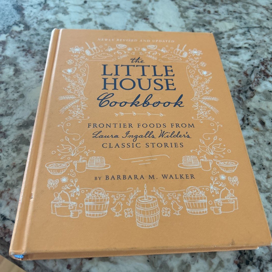 The Little House Cookbook: New Full-Color Edition