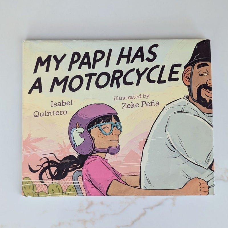 My Papi Has a Motorcycle