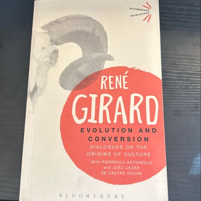 Evolution and Conversion by René Girard