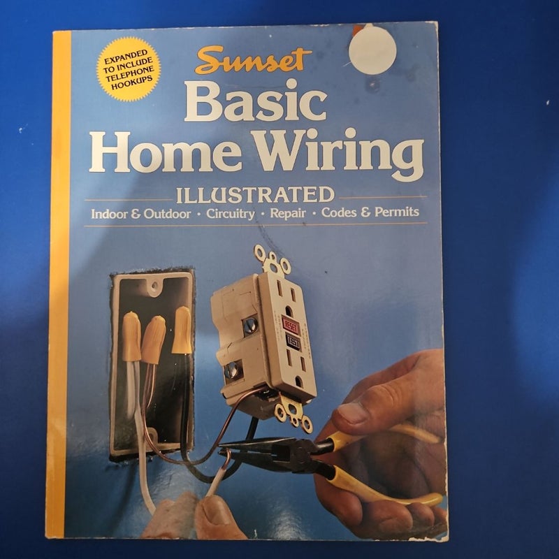 Basic Home Wiring Illustrated