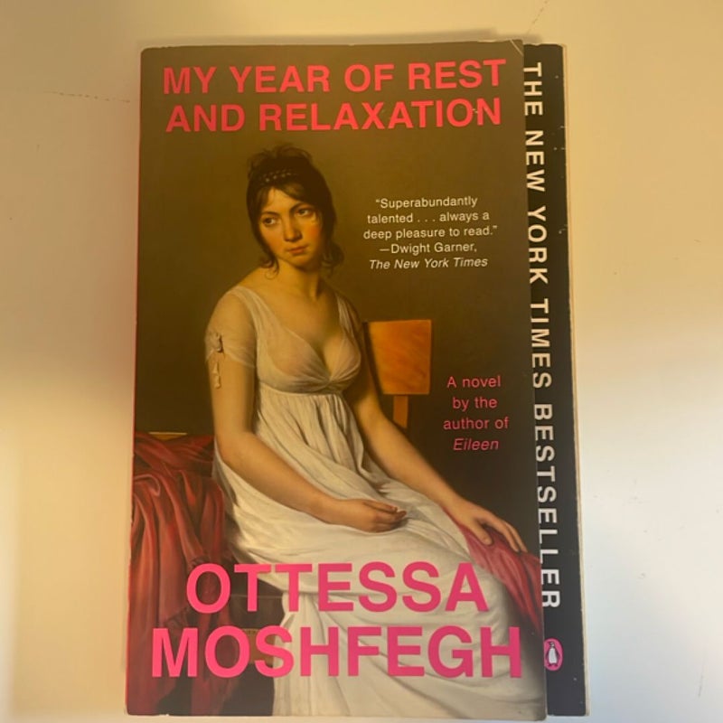 My Year of Rest and Relaxation