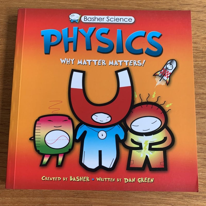 Basher Science: Physics