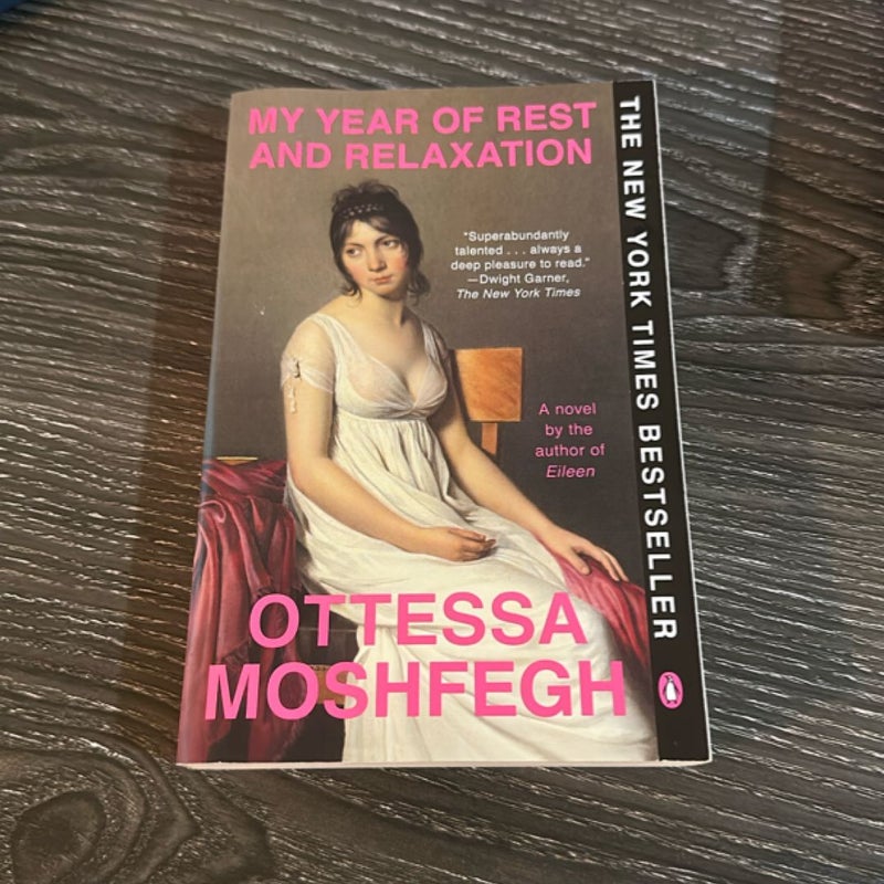 My Year of Rest and Relaxation