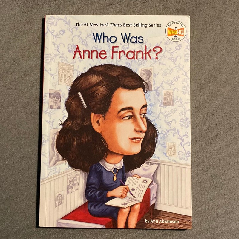 Who Was Anne Frank?