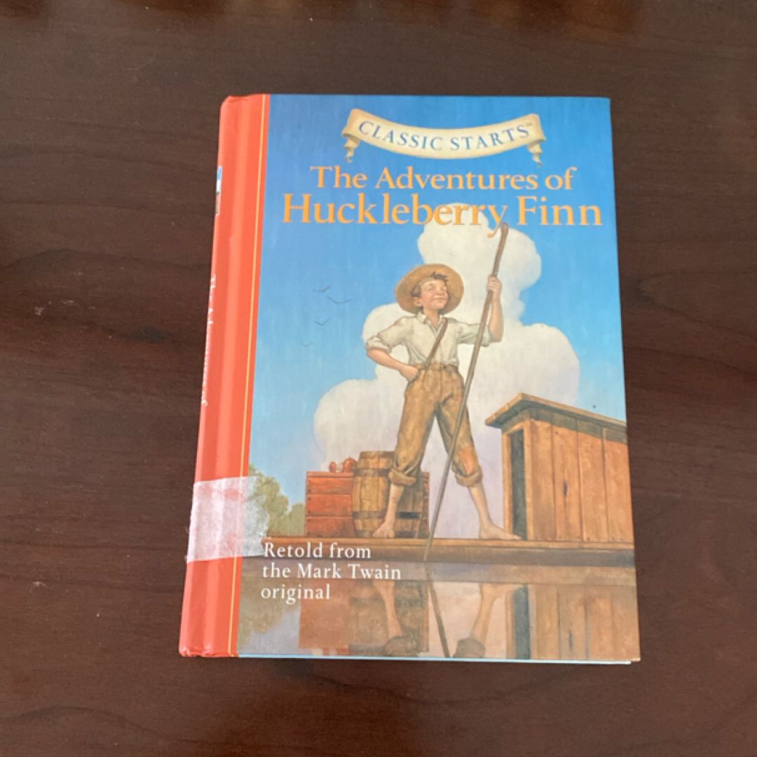 Classic Starts®: the Adventures of Huckleberry Finn