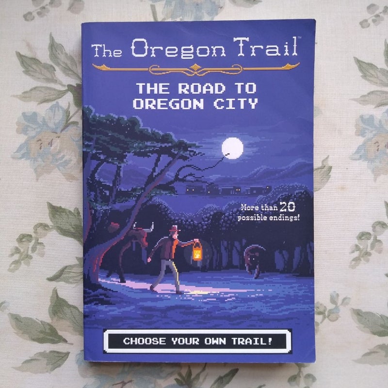 The Road to Oregon City