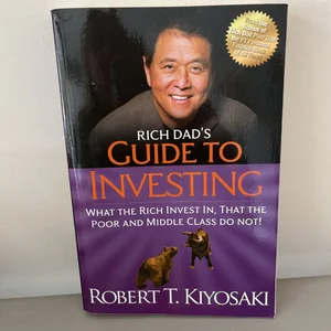 Rich Dad's Guide to Investing